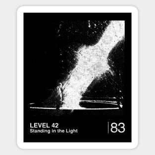 Level 42 - Standing In The Light  / Minimalist Graphic Artwork Design Sticker